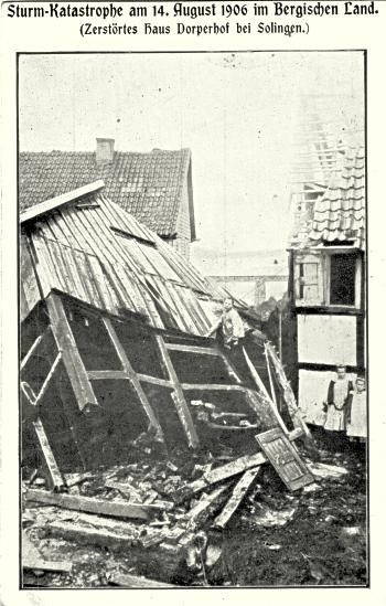 Postkarte: Sturm-Katastrophe am 14. August 1906 - Zerstörtes Fachwerkhaus in Dorperhof/Solingen